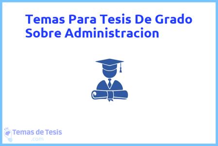 Tesis De Administracion Y Direccion De Empresas Ejemplos Y Temas TFG