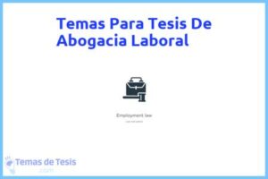 Tesis de Abogacia Laboral: Ejemplos y temas TFG TFM