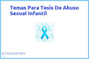 Tesis de Abuso Sexual Infantil: Ejemplos y temas TFG TFM