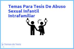 Tesis de Abuso Sexual Infantil Intrafamiliar: Ejemplos y temas TFG TFM