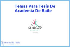 Tesis de Academia De Baile: Ejemplos y temas TFG TFM