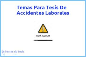 Tesis de Accidentes Laborales: Ejemplos y temas TFG TFM
