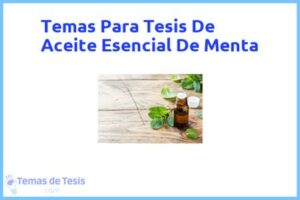 Tesis de Aceite Esencial De Menta: Ejemplos y temas TFG TFM