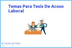 Tesis de Acoso Laboral: Ejemplos y temas TFG TFM