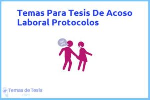 Tesis de Acoso Laboral Protocolos: Ejemplos y temas TFG TFM
