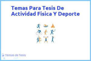 Tesis de Actividad Fisica Y Deporte: Ejemplos y temas TFG TFM