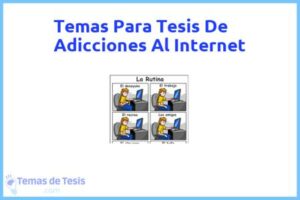 Tesis de Adicciones Al Internet: Ejemplos y temas TFG TFM