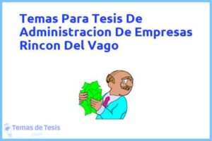 Tesis de Administracion De Empresas Rincon Del Vago: Ejemplos y temas TFG TFM