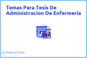 Tesis de Administracion De Enfermeria: Ejemplos y temas TFG TFM