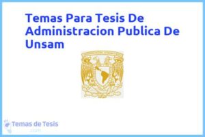 Tesis de Administracion Publica De Unsam: Ejemplos y temas TFG TFM