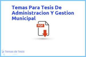 Tesis de Administracion Y Gestion Municipal: Ejemplos y temas TFG TFM