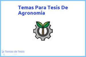 Tesis de Agronomia: Ejemplos y temas TFG TFM