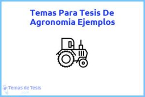 Tesis de Agronomia Ejemplos: Ejemplos y temas TFG TFM