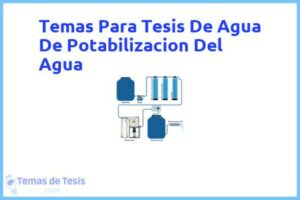 Tesis de Agua De Potabilizacion Del Agua: Ejemplos y temas TFG TFM