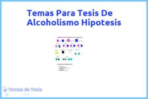 Tesis de Alcoholismo Hipotesis: Ejemplos y temas TFG TFM