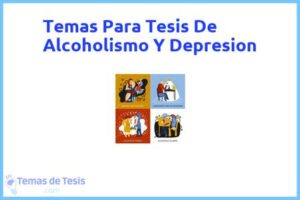 Tesis de Alcoholismo Y Depresion: Ejemplos y temas TFG TFM