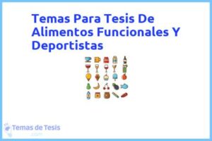 Tesis de Alimentos Funcionales Y Deportistas: Ejemplos y temas TFG TFM