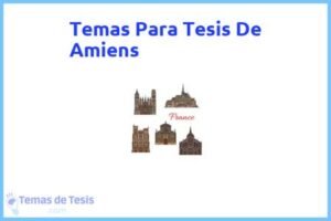 Tesis de Amiens: Ejemplos y temas TFG TFM