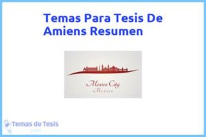 Tesis de Amiens Resumen: Ejemplos y temas TFG TFM