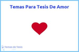 Tesis de Amor: Ejemplos y temas TFG TFM