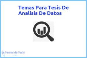 Tesis de Analisis De Datos: Ejemplos y temas TFG TFM