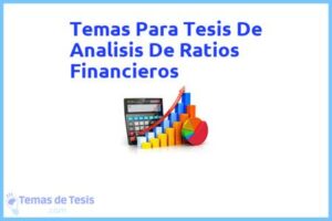 Tesis de Analisis De Ratios Financieros: Ejemplos y temas TFG TFM