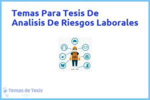 Tesis de Analisis De Riesgos Laborales: Ejemplos y temas TFG TFM