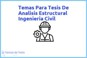 Tesis de Analisis Estructural Ingenieria Civil: Ejemplos y temas TFG TFM