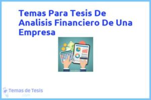 Tesis de Analisis Financiero De Una Empresa: Ejemplos y temas TFG TFM