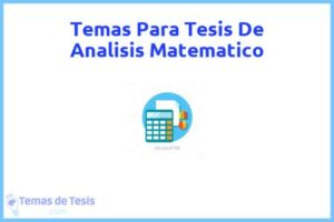 Tesis de Analisis Matematico: Ejemplos y temas TFG TFM