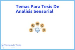 Tesis de Analisis Sensorial: Ejemplos y temas TFG TFM