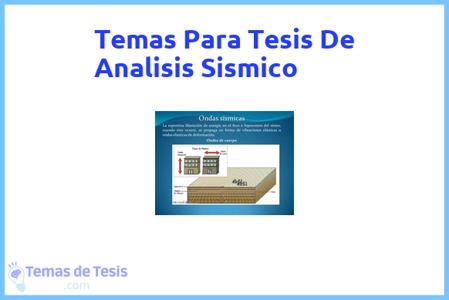 temas de tesis de Analisis Sismico, ejemplos para tesis en Analisis Sismico, ideas para tesis en Analisis Sismico, modelos de trabajo final de grado TFG y trabajo final de master TFM para guiarse