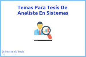 Tesis de Analista En Sistemas: Ejemplos y temas TFG TFM