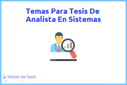 temas de tesis de Analista En Sistemas, ejemplos para tesis en Analista En Sistemas, ideas para tesis en Analista En Sistemas, modelos de trabajo final de grado TFG y trabajo final de master TFM para guiarse
