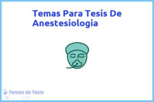 Tesis de Anestesiologia: Ejemplos y temas TFG TFM