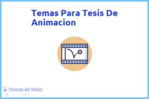 Tesis de Animacion: Ejemplos y temas TFG TFM