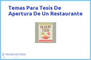 Tesis de Apertura De Un Restaurante: Ejemplos y temas TFG TFM