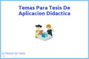 Tesis de Aplicacion Didactica: Ejemplos y temas TFG TFM