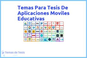 Tesis de Aplicaciones Moviles Educativas: Ejemplos y temas TFG TFM