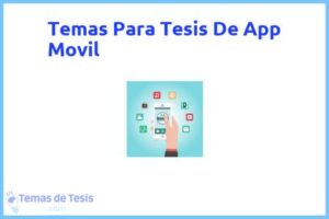 Tesis de App Movil: Ejemplos y temas TFG TFM
