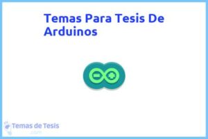 Tesis de Arduinos: Ejemplos y temas TFG TFM
