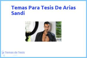 Tesis de Arias Sandí: Ejemplos y temas TFG TFM