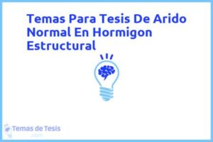 Tesis de Arido Normal En Hormigon Estructural: Ejemplos y temas TFG TFM