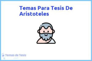 Tesis de Aristoteles: Ejemplos y temas TFG TFM