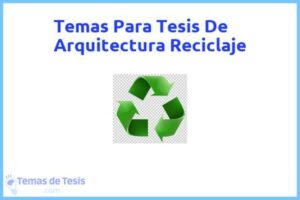 Tesis de Arquitectura Reciclaje: Ejemplos y temas TFG TFM