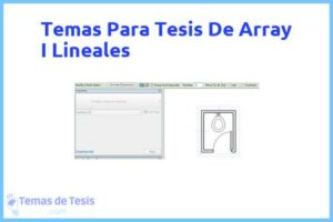 Tesis de Array I Lineales: Ejemplos y temas TFG TFM