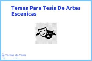 Tesis de Artes Escenicas: Ejemplos y temas TFG TFM