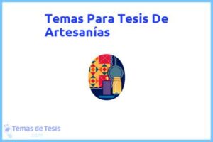 Tesis de Artesanías: Ejemplos y temas TFG TFM