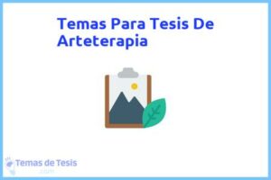 Tesis de Arteterapia: Ejemplos y temas TFG TFM