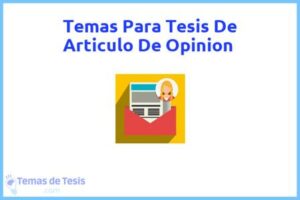 Tesis de Articulo De Opinion: Ejemplos y temas TFG TFM